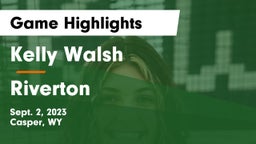 Kelly Walsh  vs Riverton Game Highlights - Sept. 2, 2023