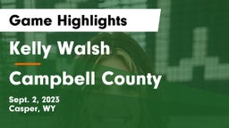 Kelly Walsh  vs Campbell County Game Highlights - Sept. 2, 2023
