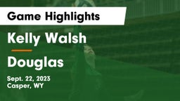 Kelly Walsh  vs Douglas Game Highlights - Sept. 22, 2023