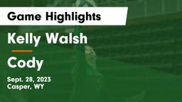 Kelly Walsh  vs Cody Game Highlights - Sept. 28, 2023