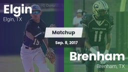 Matchup: Elgin  vs. Brenham  2017