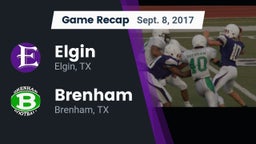 Recap: Elgin  vs. Brenham  2017