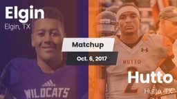 Matchup: Elgin  vs. Hutto  2017