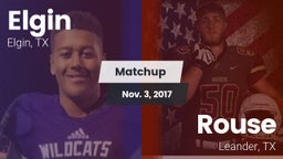 Matchup: Elgin  vs. Rouse  2017