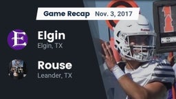 Recap: Elgin  vs. Rouse  2017