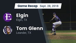 Recap: Elgin  vs. Tom Glenn  2018