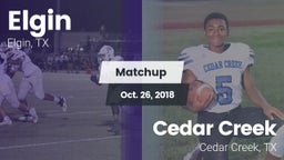 Matchup: Elgin  vs. Cedar Creek  2018