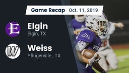 Recap: Elgin  vs. Weiss  2019