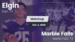 Matchup: Elgin  vs. Marble Falls  2020