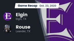 Recap: Elgin  vs. Rouse  2020