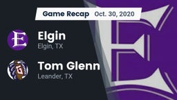 Recap: Elgin  vs. Tom Glenn  2020