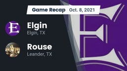 Recap: Elgin  vs. Rouse  2021