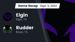 Recap: Elgin  vs. Rudder  2022