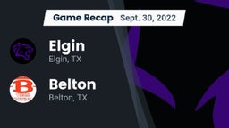 Recap: Elgin  vs. Belton  2022