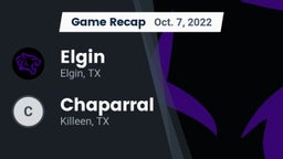 Recap: Elgin  vs. Chaparral  2022