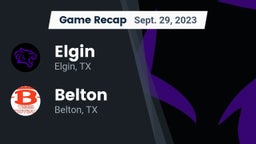 Recap: Elgin  vs. Belton  2023