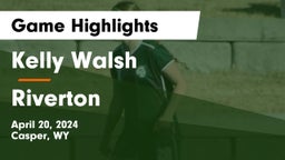 Kelly Walsh  vs Riverton  Game Highlights - April 20, 2024