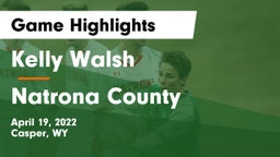 Kelly Walsh  vs Natrona County  Game Highlights - April 19, 2022