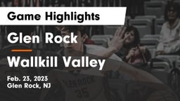 Glen Rock  vs Wallkill Valley  Game Highlights - Feb. 23, 2023