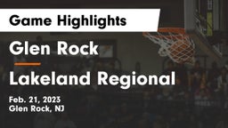 Glen Rock  vs Lakeland Regional  Game Highlights - Feb. 21, 2023