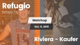 Matchup: Refugio  vs. Riviera - Kaufer 2019
