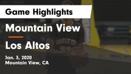 Mountain View  vs Los Altos  Game Highlights - Jan. 3, 2020