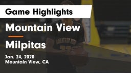 Mountain View  vs Milpitas  Game Highlights - Jan. 24, 2020