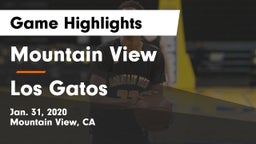 Mountain View  vs Los Gatos  Game Highlights - Jan. 31, 2020