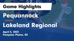 Pequannock  vs Lakeland Regional  Game Highlights - April 5, 2022