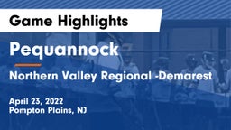 Pequannock  vs Northern Valley Regional -Demarest Game Highlights - April 23, 2022