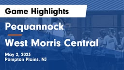 Pequannock  vs West Morris Central  Game Highlights - May 2, 2023