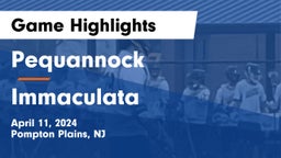 Pequannock  vs Immaculata  Game Highlights - April 11, 2024