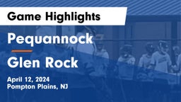 Pequannock  vs Glen Rock  Game Highlights - April 12, 2024