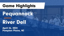 Pequannock  vs River Dell Game Highlights - April 26, 2024