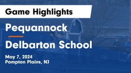 Pequannock  vs Delbarton School Game Highlights - May 7, 2024