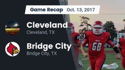Recap: Cleveland  vs. Bridge City  2017