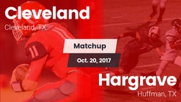 Matchup: Cleveland High vs. Hargrave  2017