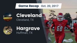 Recap: Cleveland  vs. Hargrave  2017