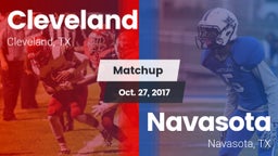 Matchup: Cleveland High vs. Navasota  2017