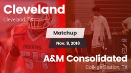 Matchup: Cleveland High vs. A&M Consolidated  2018