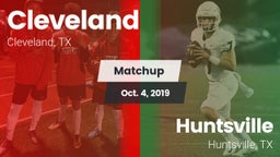 Matchup: Cleveland High vs. Huntsville  2019