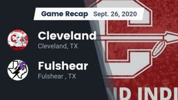 Recap: Cleveland  vs. Fulshear  2020