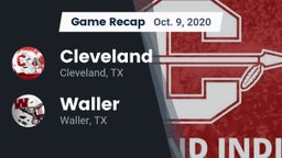 Recap: Cleveland  vs. Waller  2020