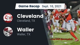 Recap: Cleveland  vs. Waller  2021