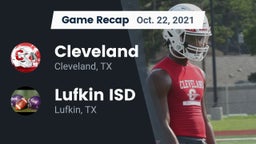 Recap: Cleveland  vs. Lufkin ISD 2021