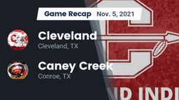 Recap: Cleveland  vs. Caney Creek  2021