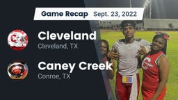 Recap: Cleveland  vs. Caney Creek  2022