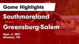 Southmoreland  vs Greensburg-Salem  Game Highlights - Sept. 4, 2021