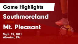 Southmoreland  vs Mt. Pleasant  Game Highlights - Sept. 25, 2021