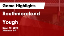 Southmoreland  vs Yough  Game Highlights - Sept. 12, 2022